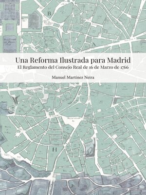 cover image of Una reforma ilustrada para Madrid